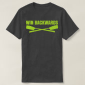 Win Rückwärts 2 T-Shirt (Design vorne)