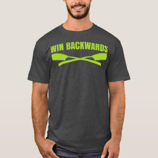 Win Rückwärts 2 T-Shirt