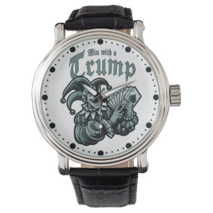 Win With A Trump - Gewinne mit einem Trumpf Armbanduhr