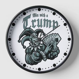 Win With A Trump - Gewinne mit einem Trumpf Uhr