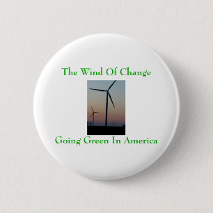 Wind Change Go Green Grafik Kunst Button
