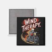 Wind Therapy Motorbike Motorcycle Men Women  Magnet (Vorderseite/Rückseite)