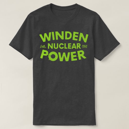 Winden Nuklear Power Pflanze T-Shirt (Design vorne)