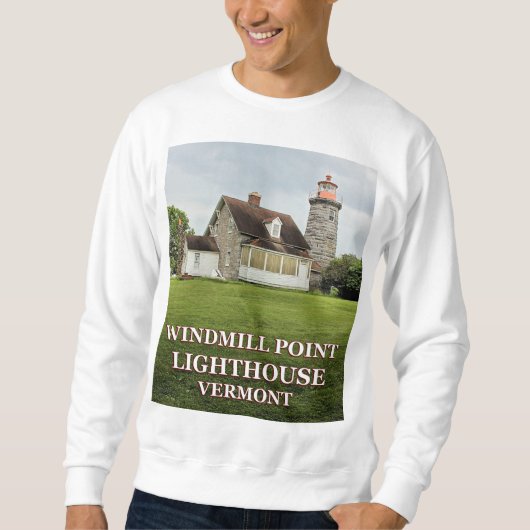 Windmill Point Lighthouse, Vermont Sweatshirt (Vorderseite)