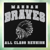 Window Cling Mandan Braves All Class Reunion Fensteraufkleber (Blatt 3)