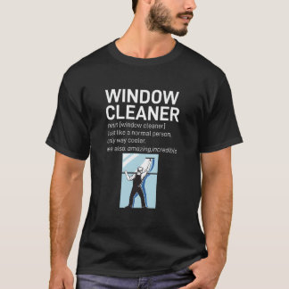 Windows Reiniger Fenster Washer Reiniger Fenster T-Shirt