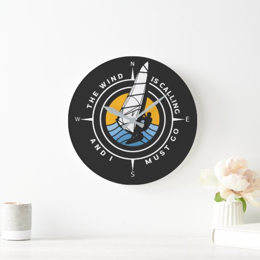 Windsurf, the wind is calling and I must go Große Wanduhr (Zuhause)