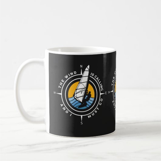 Windsurfen, der Wind ruft und ich muss gehen Kaffeetasse (Links)