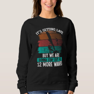 Windsurfing-Board 12 weitere Wellen Wind Windsurfe Sweatshirt
