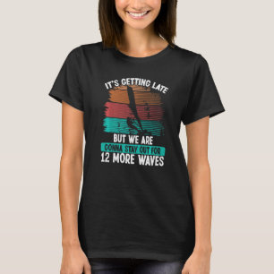 Windsurfing-Board 12 weitere Wellen Wind Windsurfe T-Shirt