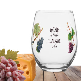 Wine a Little Lagh a Lot Funny Weinglas Ohne Stiel