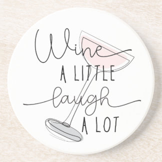 Wine a Little Lagh a Lot Sandstone Untersetzer