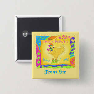 Wine a Little Yellow Chick Power Name Abzeichen Button