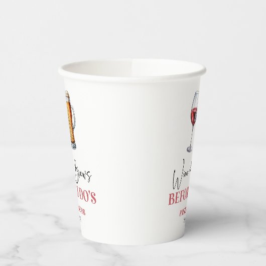 Wine and Brews Before I Do's Rehearsal Dinner Pappbecher (Links)