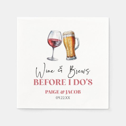 Wine and Brews Before I Do's Rehearsal Dinner Serviette (Vorderseite)