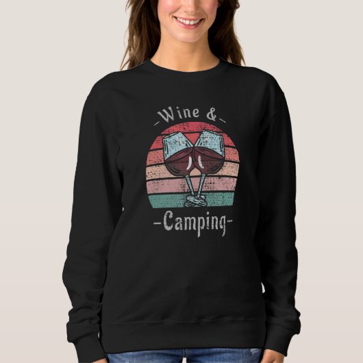 Wine and Camping Graphic Camping Drinking Sweatshirt (Vorderseite)