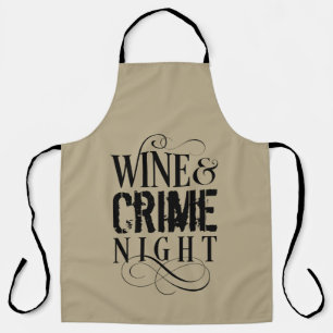 Wine & Crime Night - lustige Schürze der wahren Kr
