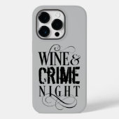 Wine & Crime Night - lustige, wahre Kriminalität C Case-Mate iPhone Hülle (Rückseite)