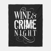 Wine & Crime Night - lustiges wahres Verbrechen Fleecedecke (Vorderseite)