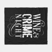 Wine & Crime Night - lustiges wahres Verbrechen Fleecedecke (Vorderseite (Horizontal))