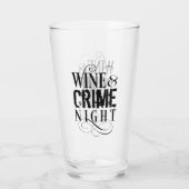 Wine & Crime Night - lustiges, wahres Verbrechen G Glas (Rückseite)