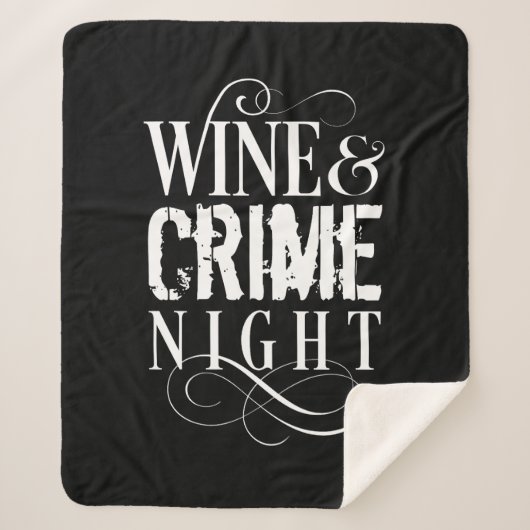 Wine & Crime Night - lustiges wahres Verbrechen Sherpadecke (Vorderseite)