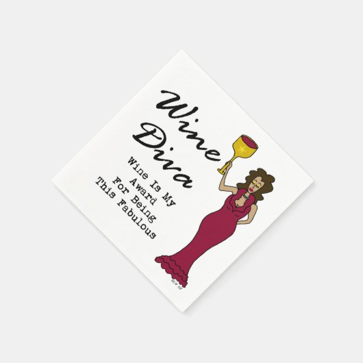 Wine Diva "Wein ist mein Preis für sein Fabelsein" Serviette (Ecke)