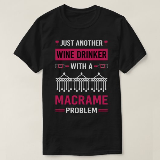 Wine Drinker Macrame T-Shirt (Design vorne)