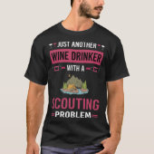 Wine Drinker Pfadfinder Pfadfinder Pfadfinder T-Shirt (Vorderseite)