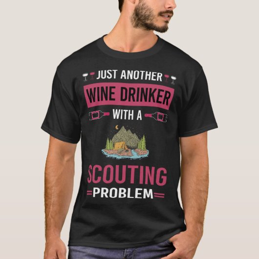Wine Drinker Pfadfinder Pfadfinder Pfadfinder T-Shirt (Vorderseite)