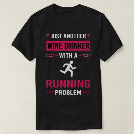 Wine Drinker Running Runner T-Shirt (Design vorne)
