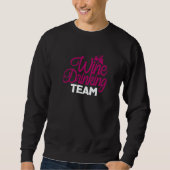 Wine Drinking Team U2013 Alcohol Drinker Wine Drin Sweatshirt (Vorderseite)