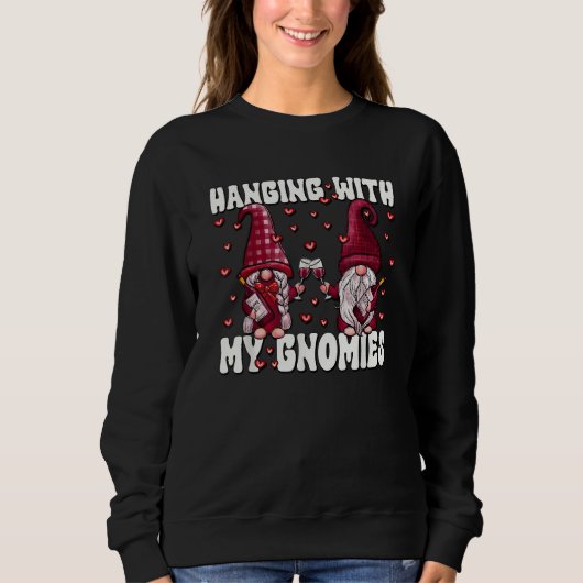 Wine Drunk Gnome Couple Loves Hanging With My Gnom Sweatshirt (Vorderseite)