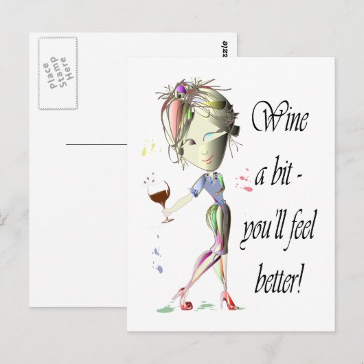 Wine ein bisschen - du wirst dich besser fühlen! F Postkarte (Vorne/Hinten)