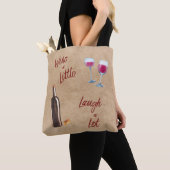 Wine eine wenige Lachen-viel Zitat-Taschen-Tasche Tasche (Von Nahem)