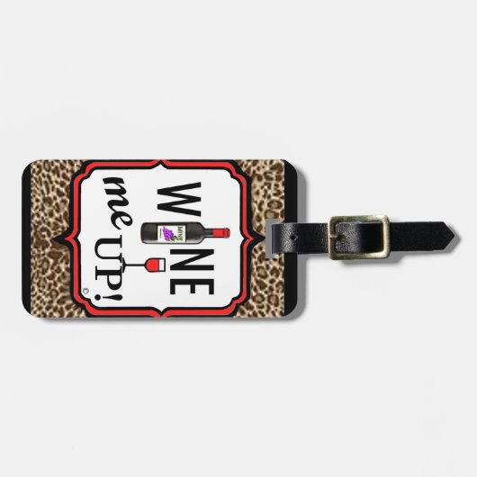 Wine ich oben! gepäckanhänger (Vorderseite horizontal)