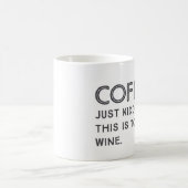 Wine Joke Coffee Tasse (Mittel)