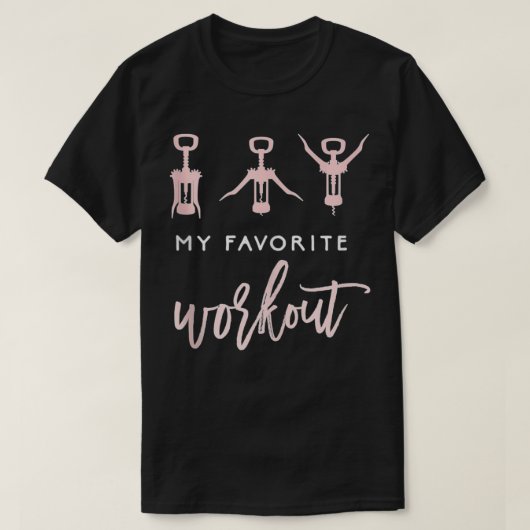 Wine Lover Womens erleben meine Lieblingsarbeit T-Shirt (Design vorne)