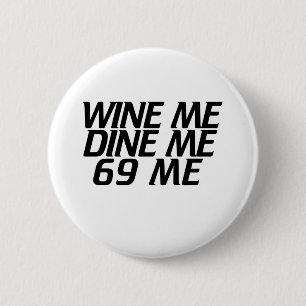 Wine me Dine me Button