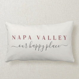 Wine Napa Valley Happy Place Lumbar Pillow Lendenkissen