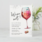 Wine Not 40th Birthday Invitation Einladung (Stehend Vorderseite)