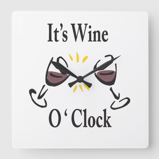 Wine O'Clock Quadratische Wanduhr (Vorderseite)