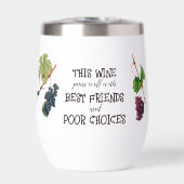 Wine Pairs Well Best Friends Funny Wine Tumbler (Vorderseite)