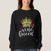 Wine Queen Sweatshirt (Vorderseite)
