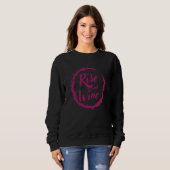 Wine Rise and Wine Sweatshirt (Vorne ganz)