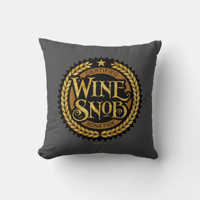 Wine Snob Kissen (Vorderseite)