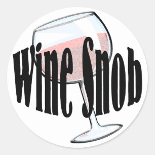 Wine Snob Runder Aufkleber