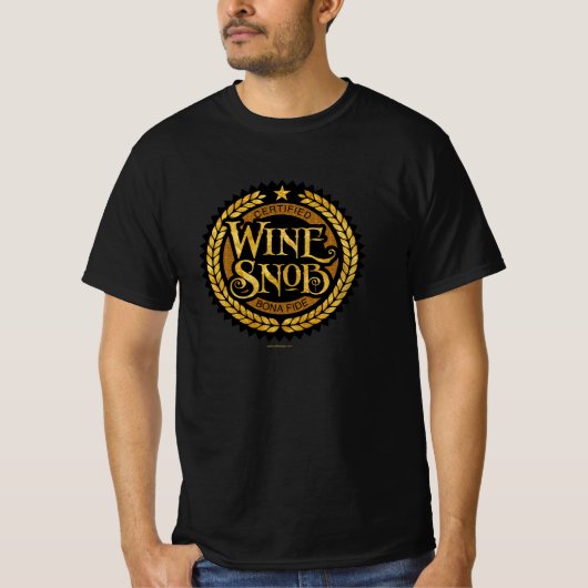 Wine Snob T-Shirt (Vorderseite)