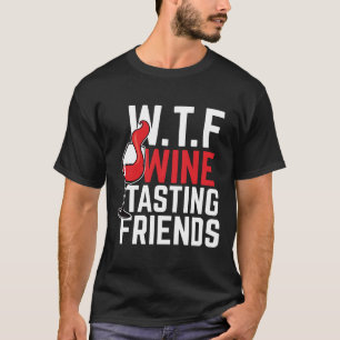 Wine tasting in der Fattoria Moncucchetto T-Shirt