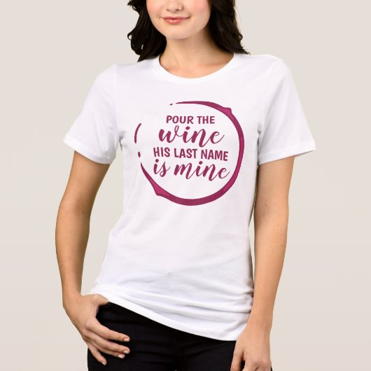 Wine-Themed Bride Tri-Blend Shirt (Vorderseite)